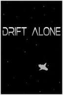 Drift Alone