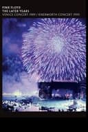 Pink Floyd - The Later Years: Venice Concert 1989 & Knebworth Concert 1990