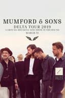 Mumford & Sons - Delta Tour Live