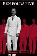 Ben Folds Five: Spare Reels