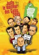 Juste pour rire - Juste le meilleur des Galas 2005