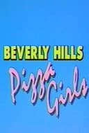 Beverly Hills Pizza Girls
