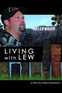 Living with Lew