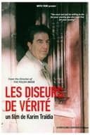 Les Diseurs de Vérité