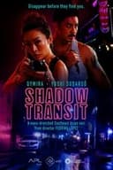 Shadow Transit