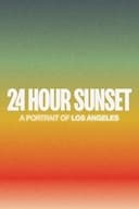 24 Hour Sunset