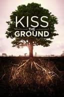 キス・ザ・グラウンド: 大地が救う地球の未来