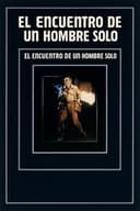 El encuentro de un hombre solo