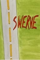 Swerve