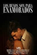 Los Besos Son Para Enamorados