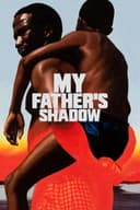 My Father's Shadow