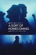 U2：ボノ & ジ・エッジ - A SORT OF HOMECOMING with デヴィッド・レターマン