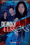 Deadly Lessons