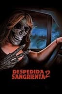 Despedida Sangrienta 2