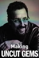 Money on the Street: The Making of Uncut Gems