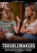 Troublemakers