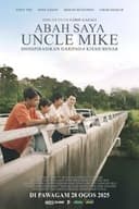 Abah Saya, Uncle Mike
