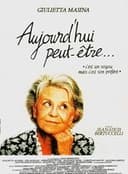 Aujourd'hui peut-être...