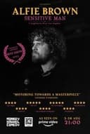 Alfie Brown: Sensitive Man