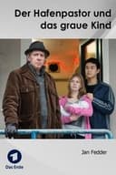 Der Hafenpastor und das graue Kind