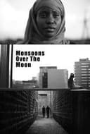 Monsoons Over the Moon