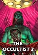 The Occultist 2: Bloody Guinea Pigs