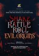 Shake, Rattle & Roll: Evil Origins