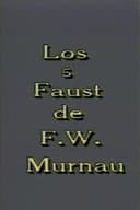Los 5 Faust de F. W. Murnau
