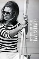 Princess Anne: Royal Rule Breaker