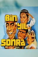 Bin Yıl Sonra