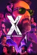 X: 混ざり合う過去と現在