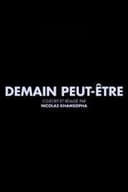Demain Peut-Être