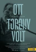 Ott torony volt