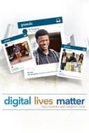 #DigitalLivesMatter