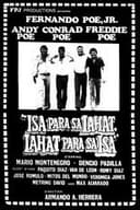 Isa Para sa Lahat, Lahat Para sa Isa