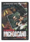 La Venganza del Michoacano
