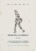 Después, la niebla