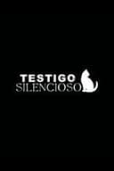 Testigo Silencioso