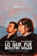 Lo que fue nuestro hogar