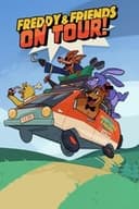 Freddy & Friends: On Tour!