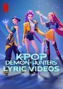 KPop Demon Hunters Lyric Videos