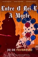 Entre o Rei e a Morte