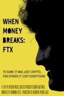 When Money Breaks: FTX