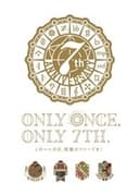 IDOLiSH7 7th Anniversary Event "ONLY ONCE, ONLY 7TH"
