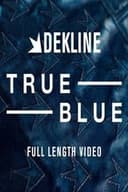 Dekline: True Blue