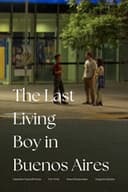 The Last Living Boy in Buenos Aires