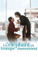 Un éléphant ça trompe énormément
