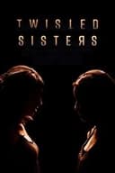 Twisted Sisters