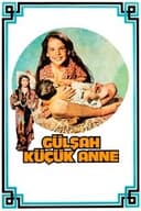 Gülşah Küçük Anne
