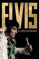 Elvis: A Life in Music